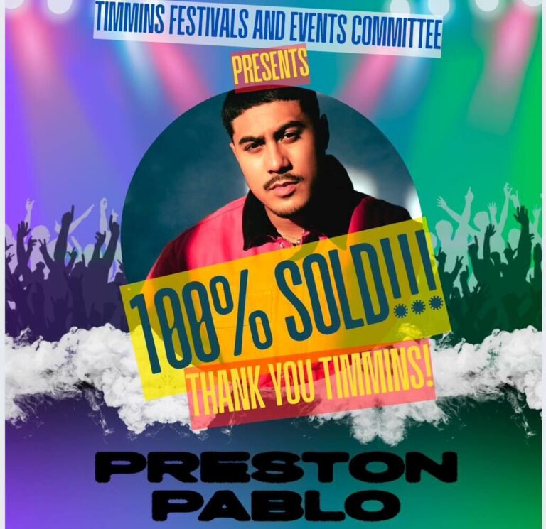 A sold out concert in Timmins? It finally happens
